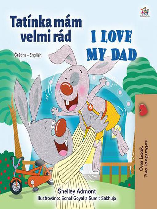 Title details for Tatínka mám velmi rád I Love My Dad by Shelley Admont - Available